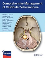 Comprehensive Management Of Vestibular Schwannoma Matthew L Carlson