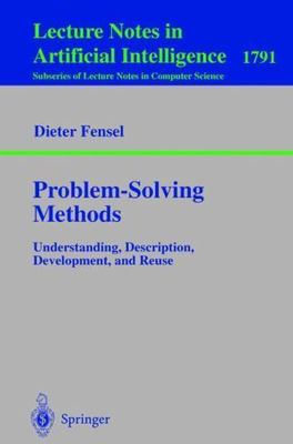 Problem-Solving Methods : Understanding, Description, Development, and Rescue...