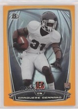 2014 Bowman Rookies Orange 116/299 Darqueze Dennard #108 0nr3