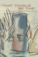 That Tongue Be Time: Norma Col - GOOD