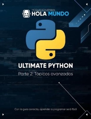 Nicolas Schurmann Ultimate Python Parte 2 (Paperback) (UK IMPORT)