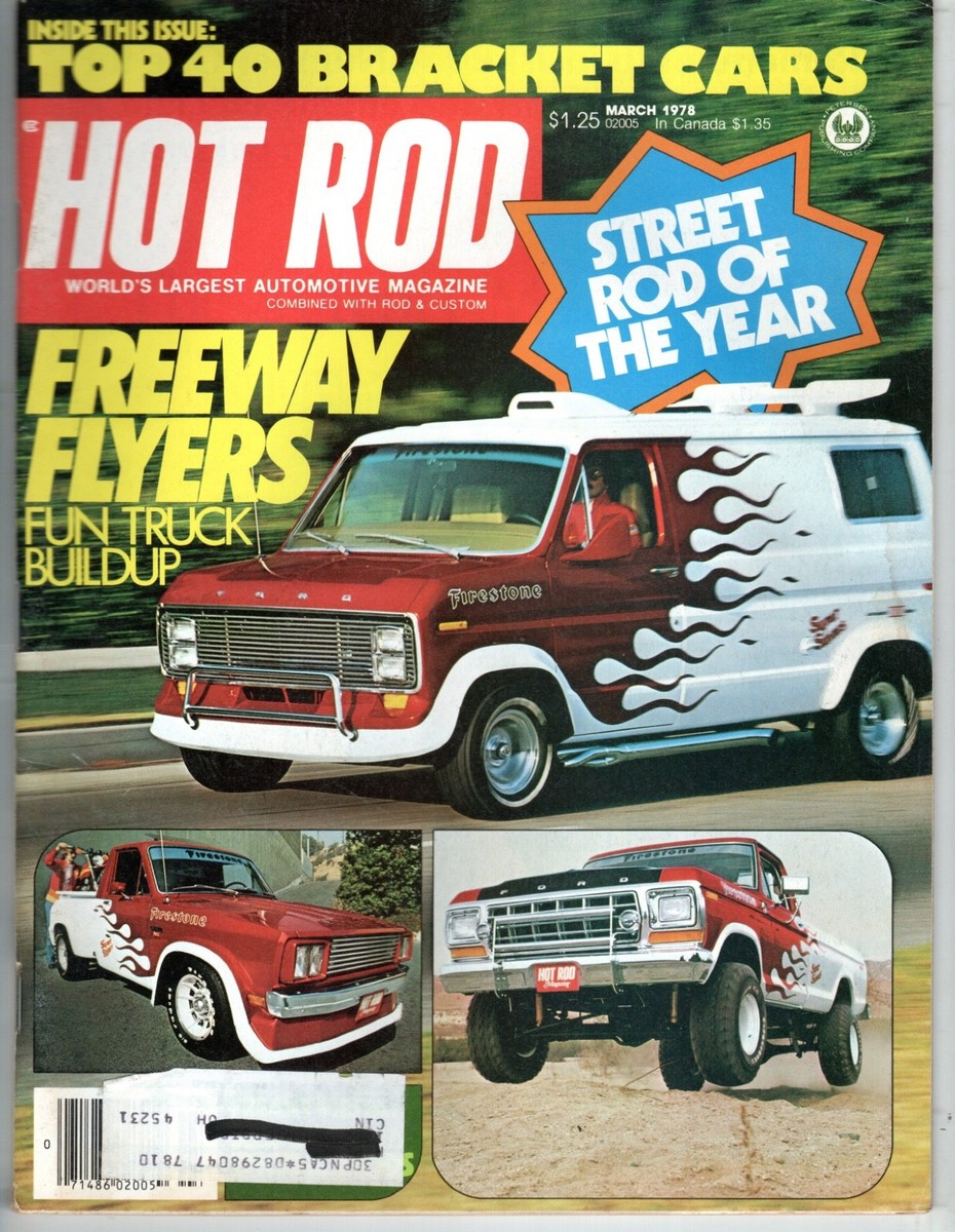 HOT ROD Magazine March 1978 ~ Freeway Flyers | eBay