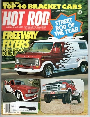 HOT ROD Magazine March 1978 ~ Freeway Flyers