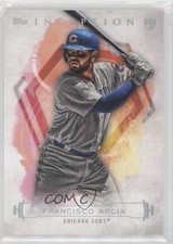 2019 Topps Inception Francisco Arcia #5 1u6