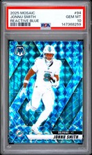 2025 PANINI MOSAIC REACTIVE BLUE #94 JONNU SMITH PSA 10
