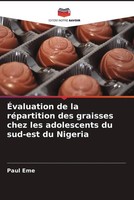 ÉValuation De La RéPartition Des Graisses Chez Les Adolescents Du Sud-Est Du...