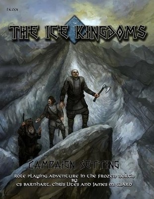 Ice Kingdoms Campaign Setting by C.S. Barnhart (English) Paperback Book
