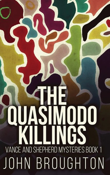 John Broughton | The Quasimodo Killings | Buch | Englisch (2022) | Gebunden-image