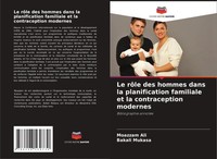 Le RôLe Des Hommes Dans La Planification Familiale Et La Contraception Modernes