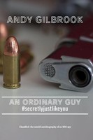 Andy Gilbrook | AN Ordinary GUY Secretlyjustlikeyou | Taschenbuch | Englisch