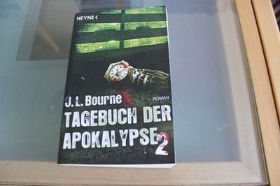 Tagebuch der Apokalypse 02 von J. L. Bourne