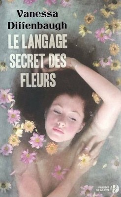 Die geheime Sprache der Blumen - Vanessa Diffenbaugh - V465555