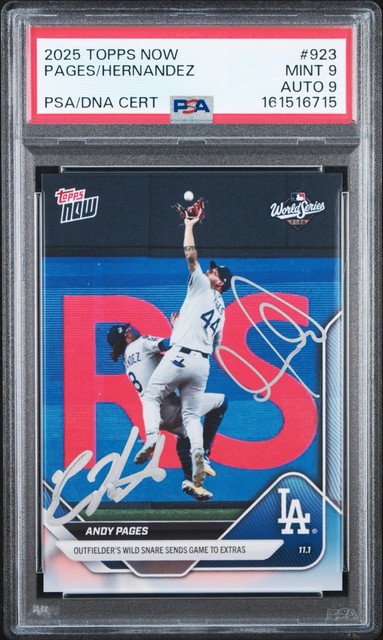 2025 Topps Now Kike Hernandez Andy Pages Auto #923 World Series GM 7 Catch PSA 9