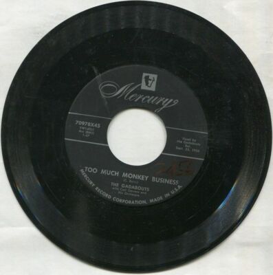 The Gadabouts - Too Much Monkey Business / To Be with You (7'' 45 RPM Single)