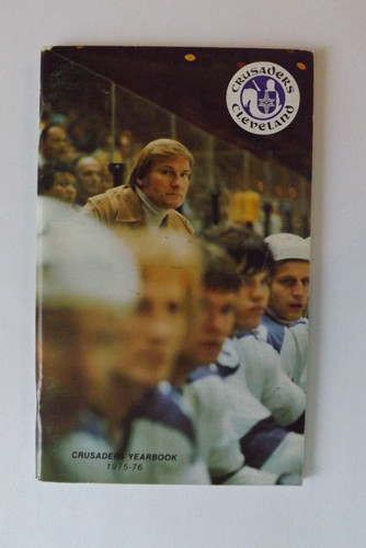 1975-76 Cleveland Crusaders WHA Hockey Yearbook/Guide! Gerry Cheevers!  Bx-A-1