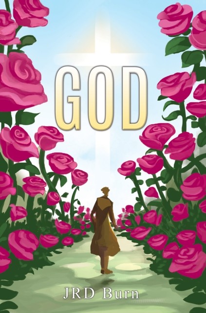 God by JRD Burn PAPERBACK 9781035868711