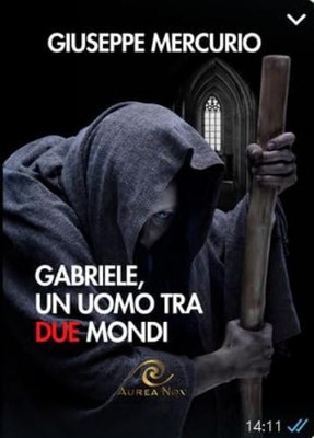 `Giuseppe Mercurio - Gabriele, Un Uomo Tra Due Mondi` (UK IMPORT) Book NEW