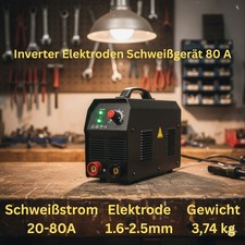 Inverter Elektroden Schwei&szlig;ger&auml;t  80 A