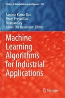 Machine Learning Algorithms For Industrial Applications Aboul-Ella Hassanien
