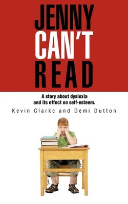 Jenny Can't Read Kevin Clarke (u. a.) Taschenbuch Englisch 2012 AuthorHouse UK