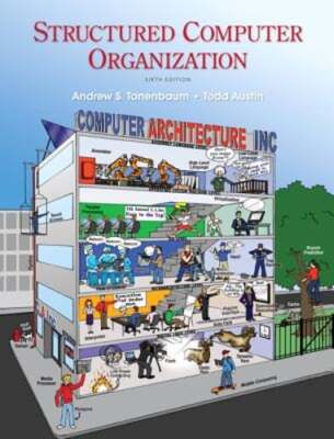 Structured Computer Organization by Andrew Tanenbaum: Used