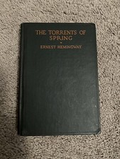 Ernest Hemingway / The Torrents of Spring 1st Edition 1926