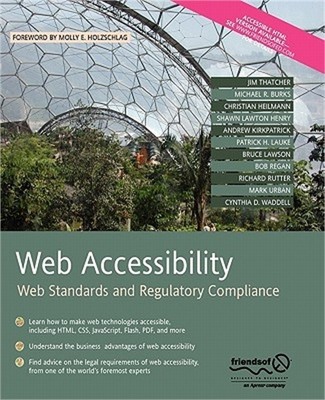 Web Accessibility: Web Standards and Regulatory Compliance (Paperback or Softbac