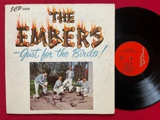 THE EMBERS~JUST FOR THE BIRDS! LP (1965) ORIG RARE NORTHERN SOUL NC JCP 2009