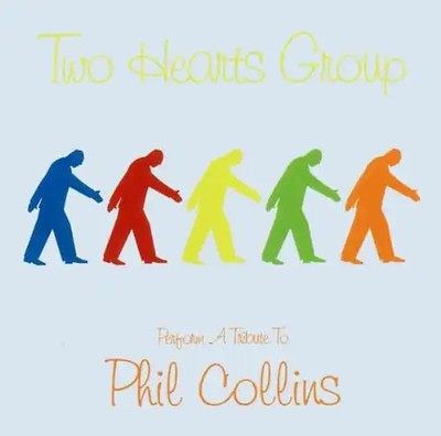 Two Hearts Group - A Tribute to Phil Collins