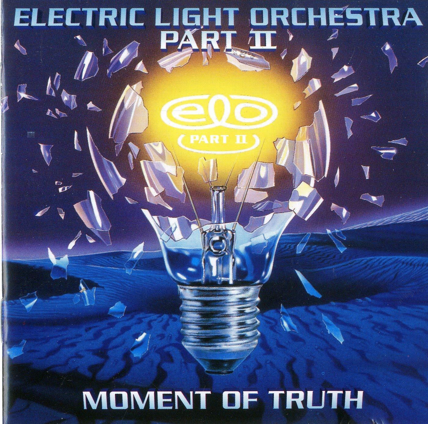 Electric Light Orchestra Moment of Truth (CD)