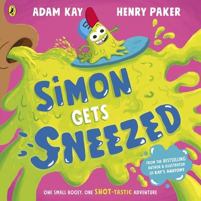 Simon Gets Sneezed Adam Kay Paperback TBS-Penguin Random House Wh