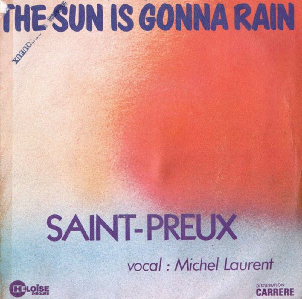 SAINT LAURENT The Sun Is Gonna Rain Saint Preux Michel Laurent Mauvais état
