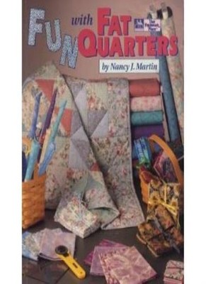 Fun With Fat Quarters,Nancy J. Martin