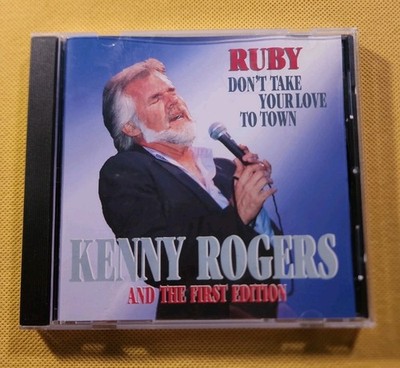 Kenny Rogers & The First Edition - Ruby Don't Take Your Love to Town CD Import