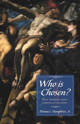 Thomas Lee Jr. Humphries | Who is Chosen? | Taschenbuch | Englisch (2017)