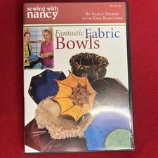 Sewing With Nancy Zieman Fantastic Fabric Bowls DVD Kate Bashynski