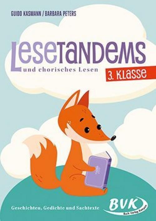 Lesetandems und chorisches Lesen - 3. Klasse Barbara Peters