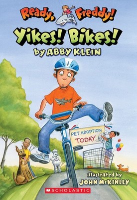 Ready, Freddy! #7: Yikes Bikes! - paperback Klein, Abby|McKinley, John