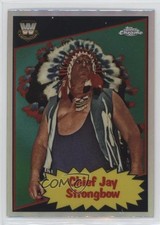2025 Chrome WWE 1985 Topps Legends Refractor Chief Jay Strongbow #85TL-CS 0jr6
