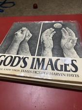 GOD'S IMAGES - The Bible: A New Vision by James Dickey & Marvin Hayes  (1978)