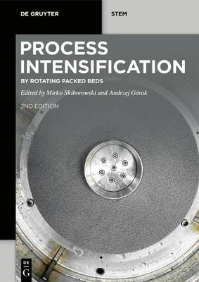 Andrzej Górak Process Intensification (Paperback) De Gruyter STEM