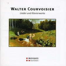 W. Courvoisier - Lieder Und Klavierwerke [New CD]