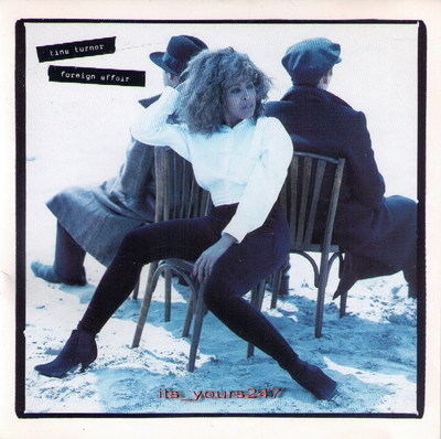 Tina Turner: Foreign Affair [1989] | CD