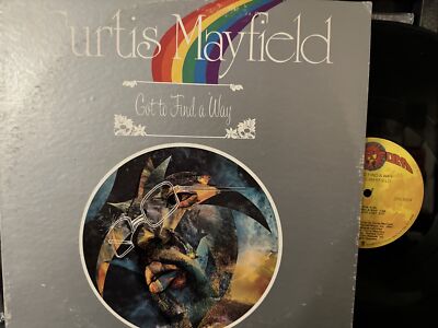 Curtis Mayfield   Got To Find A Way LP 1974 Curtom   CRS 8604 VG/EX