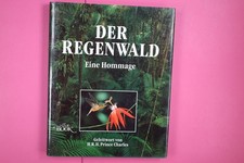 152162 DER REGENWALD eine Hommage HC