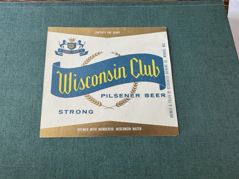 Associated Brewing Co Monroe Wis Beer Bottle Label Wisconsin Club Unused 
