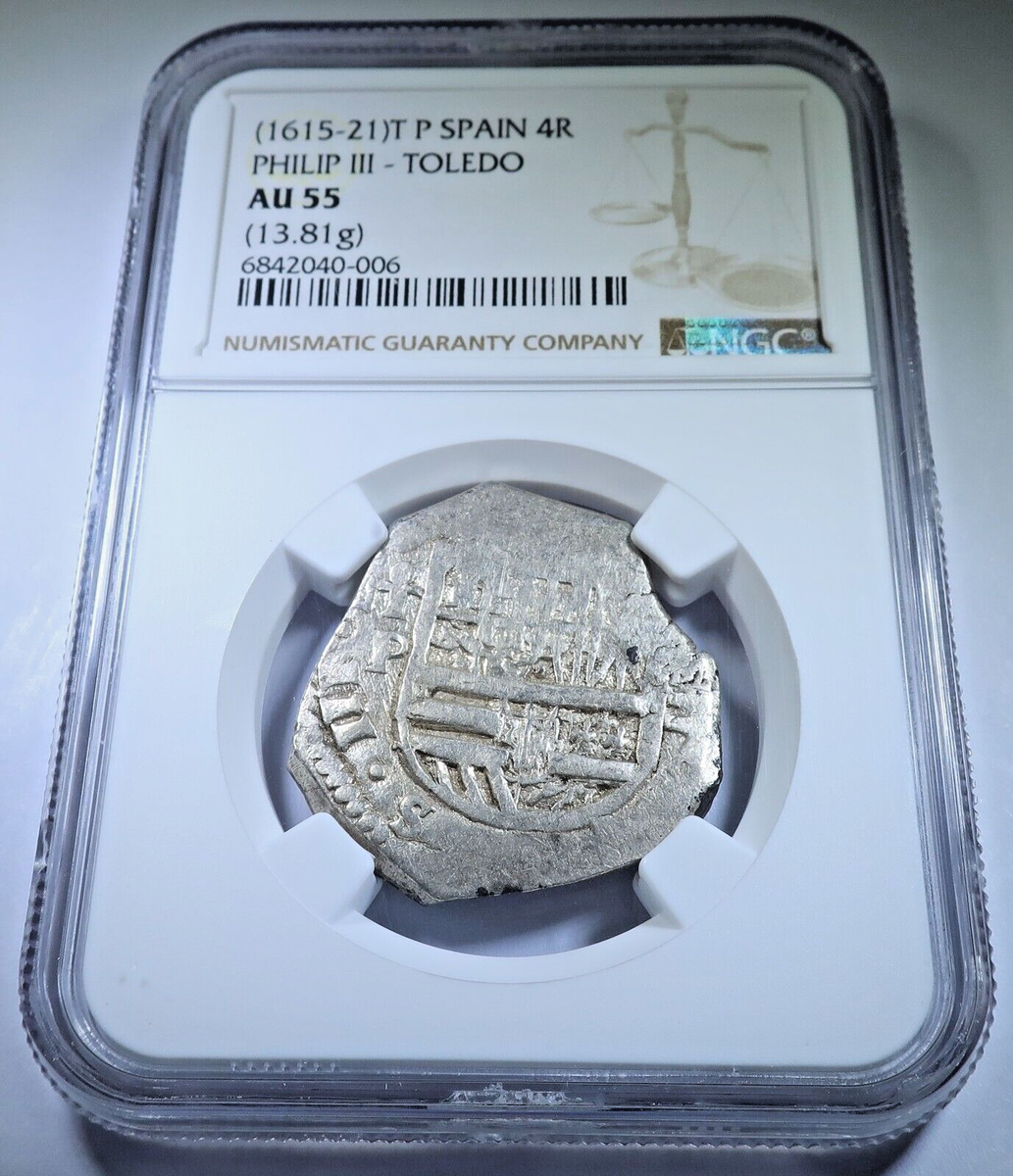 NGC AU-55 1615-21 Spanish 4 Reales Genuine 1600s Silver Pirate