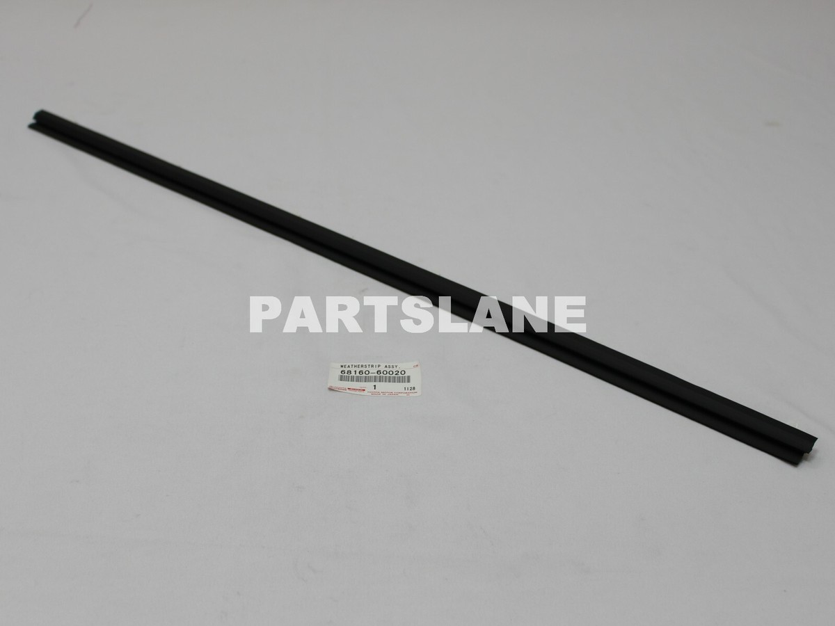68160-60020 Toyota Genuine OEM WEATHERSTRIP ASSY, FRONT DOOR GLASS