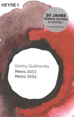 Metro 2033 - Metro 2034 von Dmitry Glukhovsky (2014,Taschenbuch)