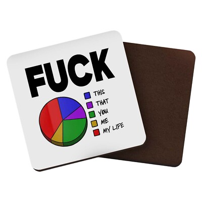 Bedruckte Untersetzer - F*** Tortendiagramm - Büro Neuheit Geschenk lustig Erwachsene